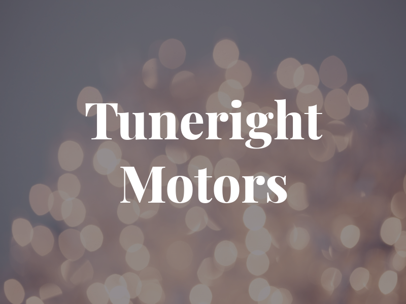 Tuneright Motors