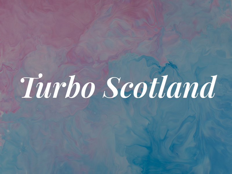 Turbo Scotland