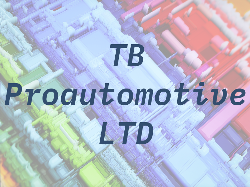 TB Proautomotive LTD