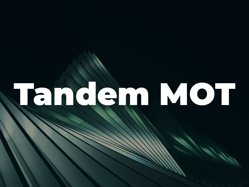 Tandem MOT