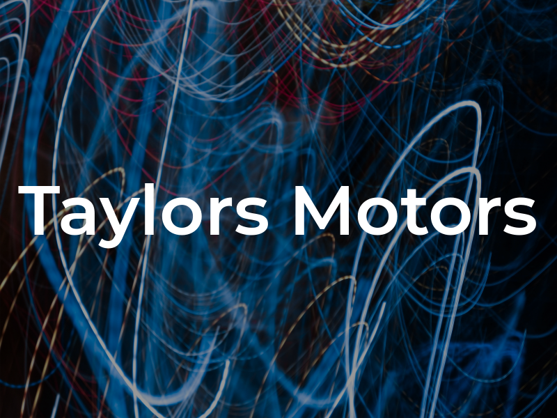Taylors Motors