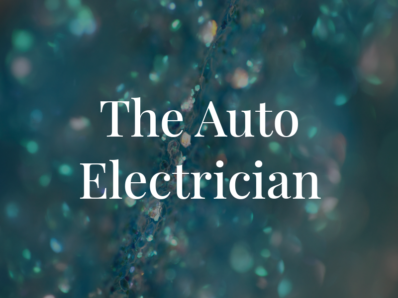 The Auto Electrician