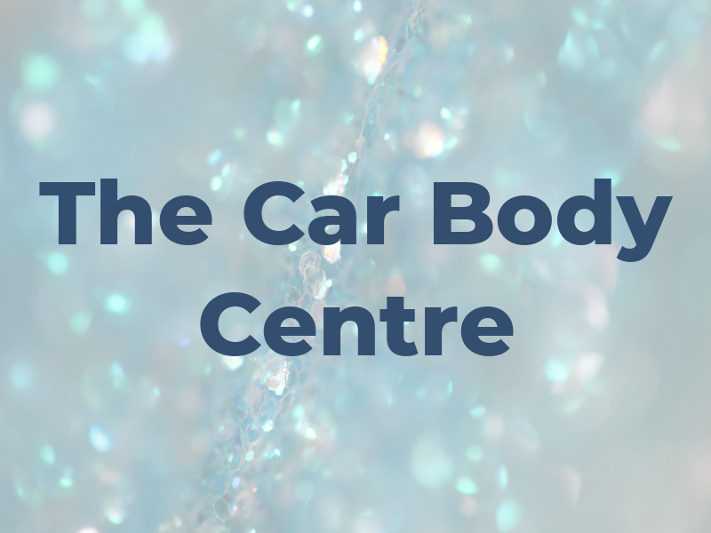 The Car Body Centre