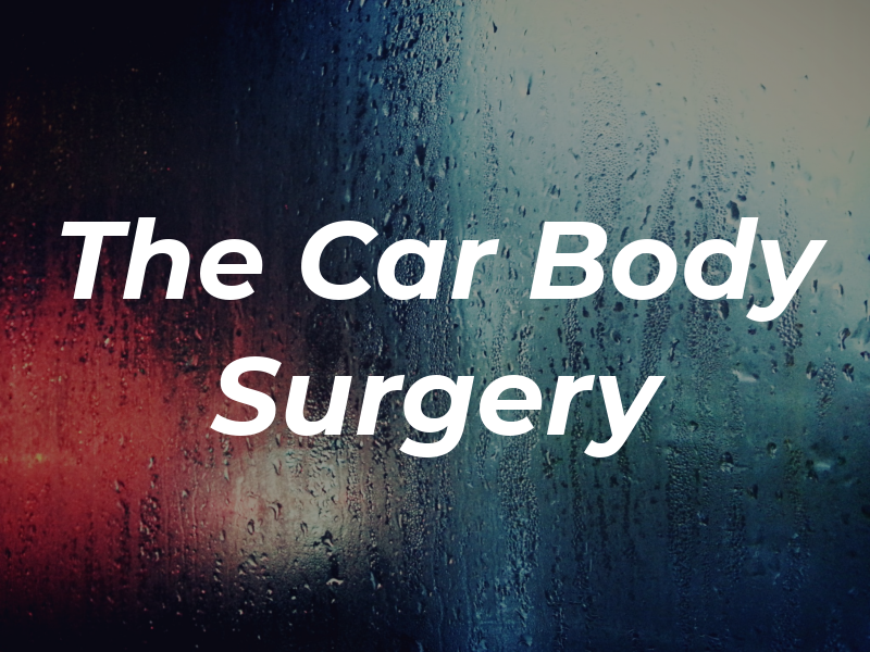 The Car Body Surgery