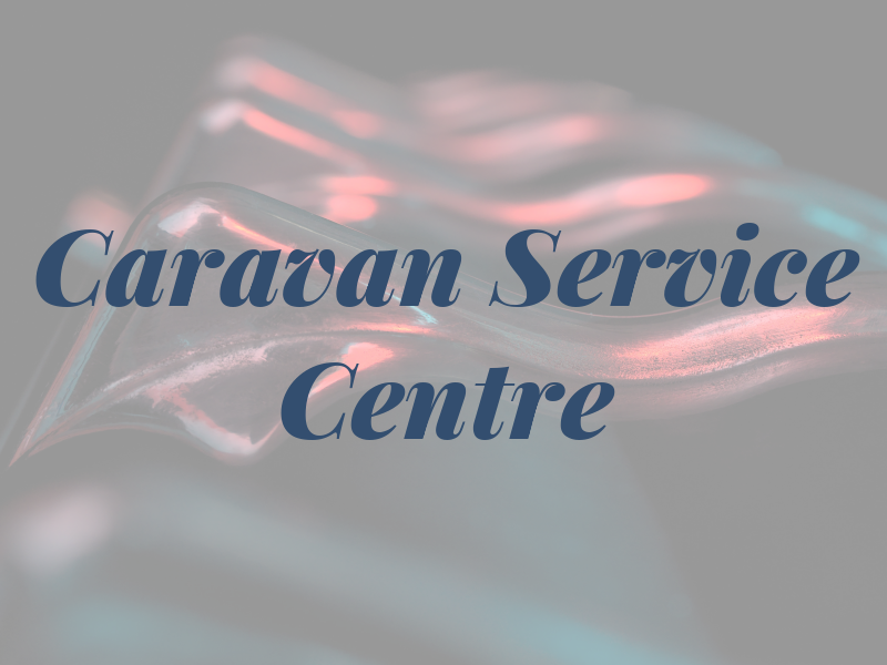 The Caravan Service Centre