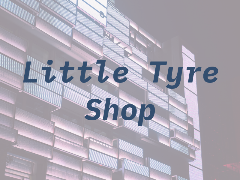 The Little Tyre Shop
