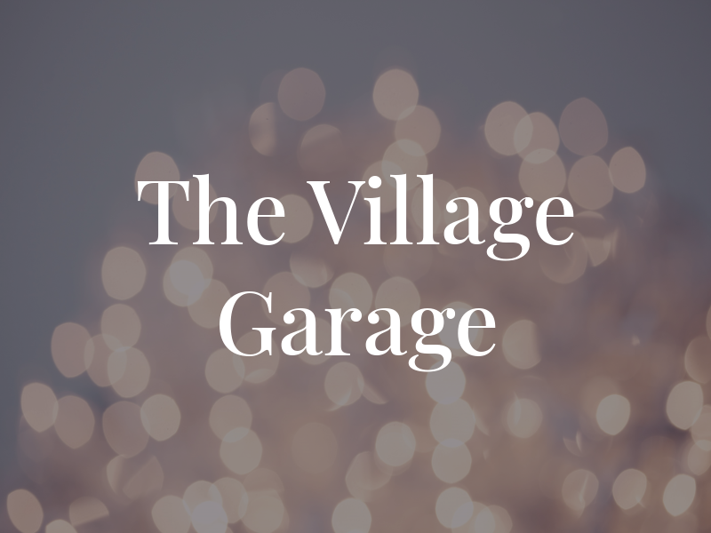 The Village Garage