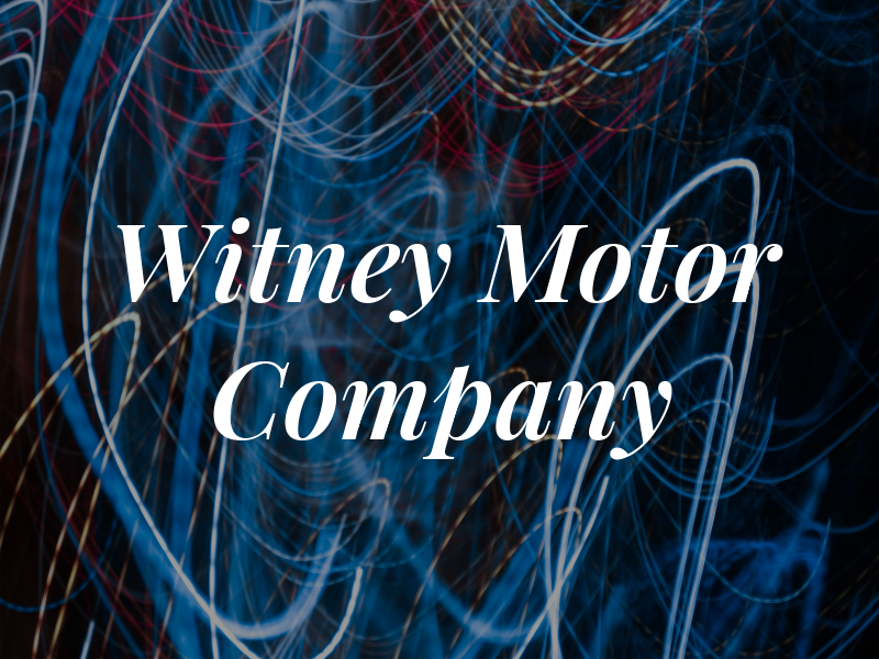 The Witney Motor Company Ltd