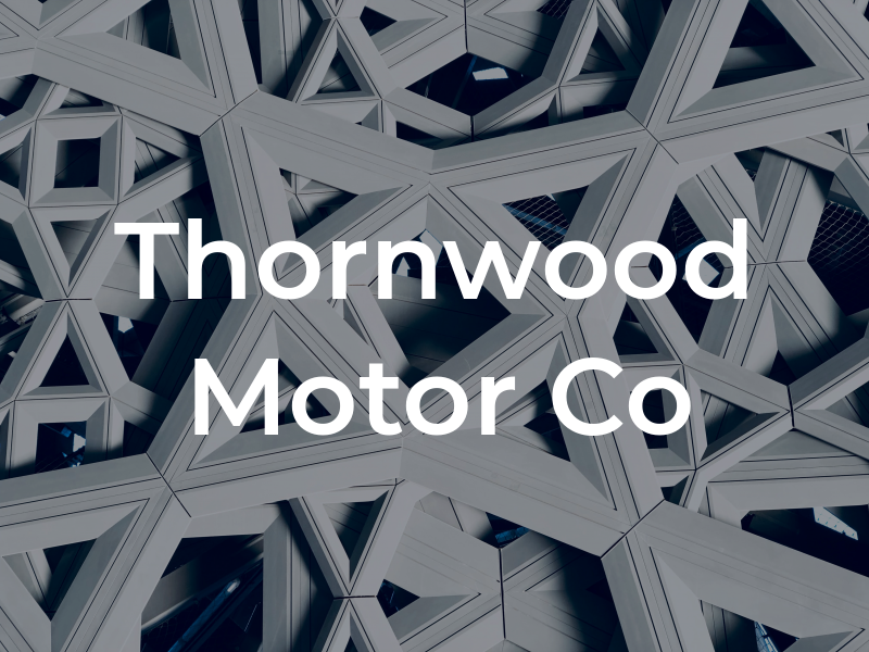 Thornwood Motor Co