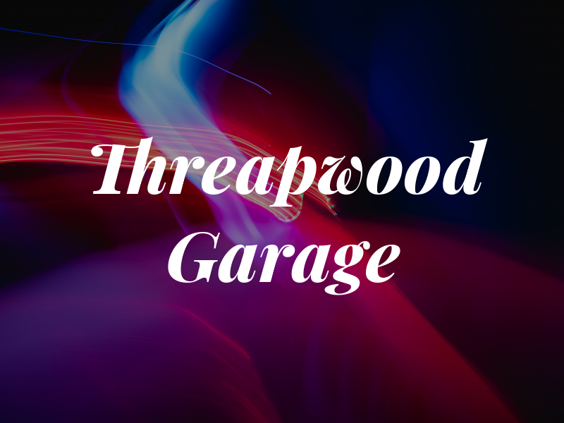 Threapwood Garage