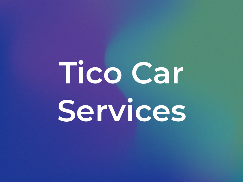 Tico Car Services