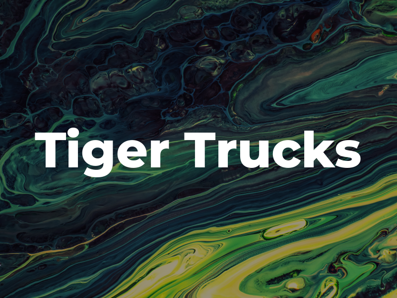 Tiger Trucks