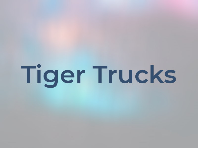 Tiger Trucks