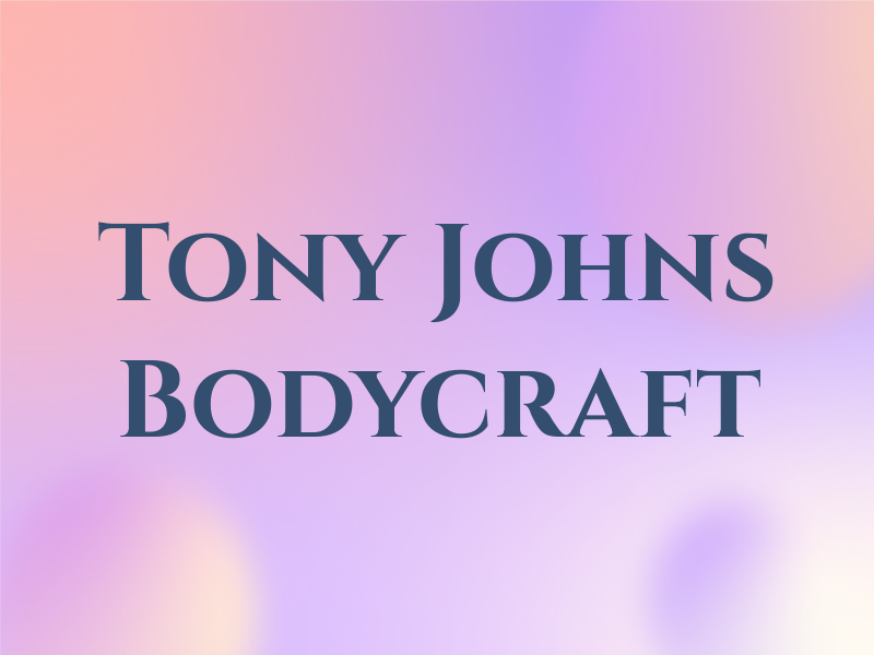 Tony Johns Bodycraft