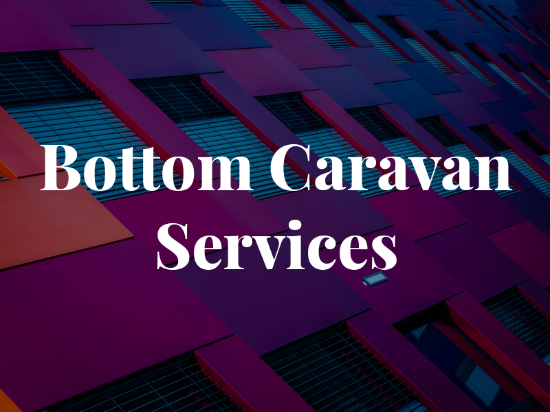 Top 2 Bottom Caravan Services