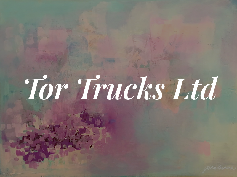 Tor Trucks Ltd