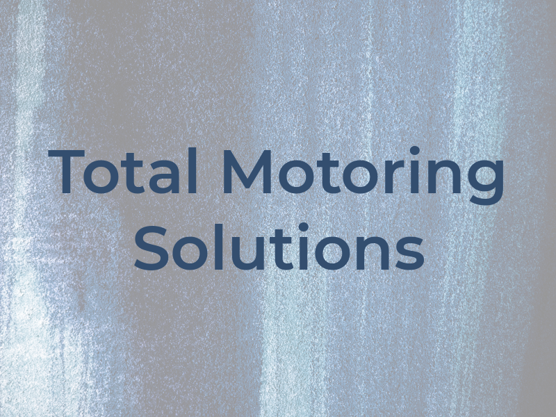 Total Motoring Solutions