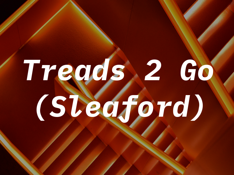 Treads 2 Go (Sleaford)