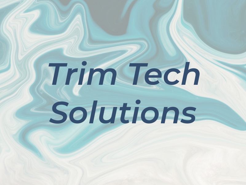 Trim Tech Solutions