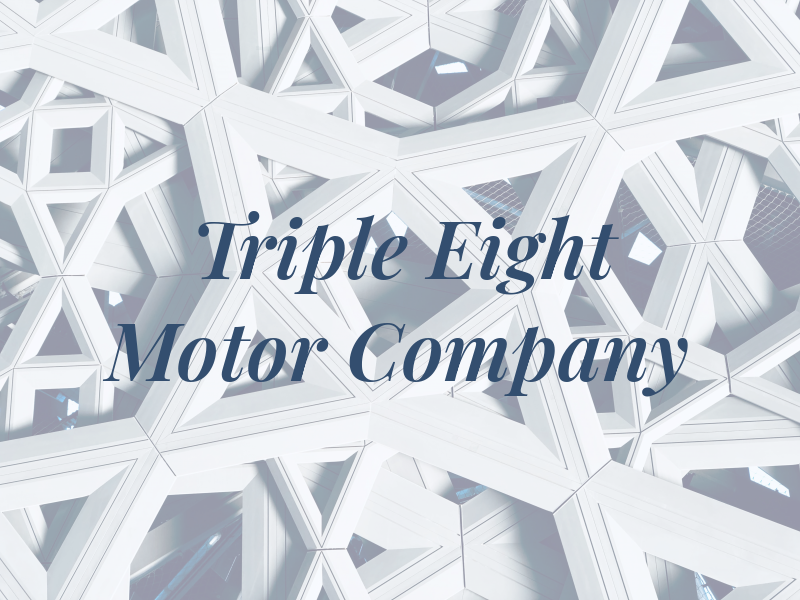 Triple Eight Motor Company