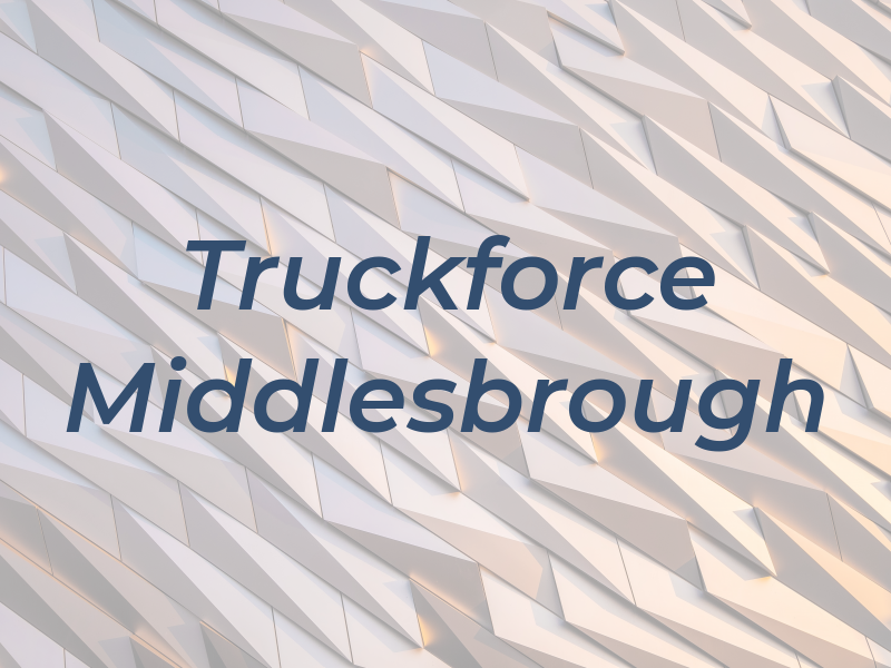 Truckforce Middlesbrough