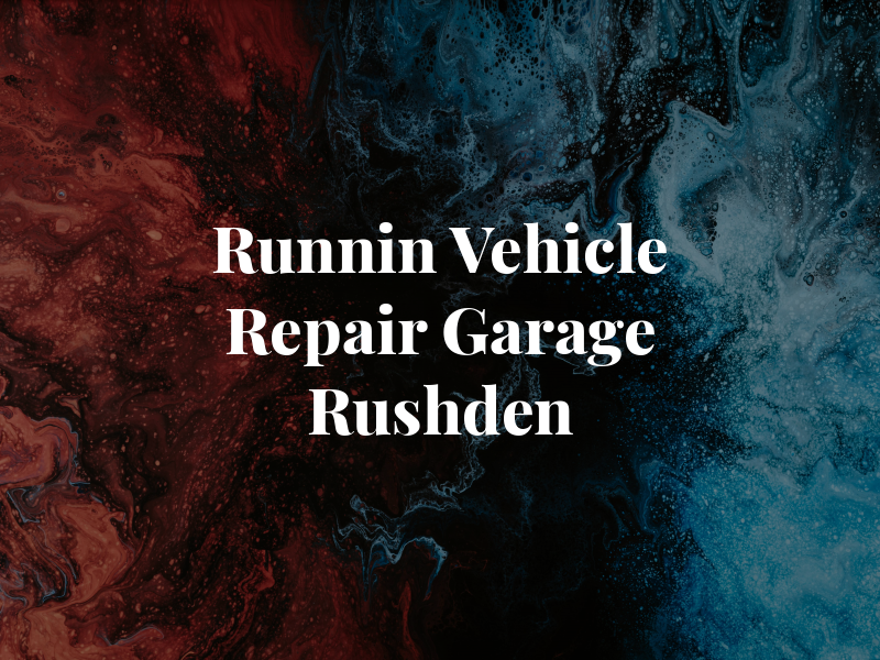 Up N Runnin Vehicle Repair Garage Rushden