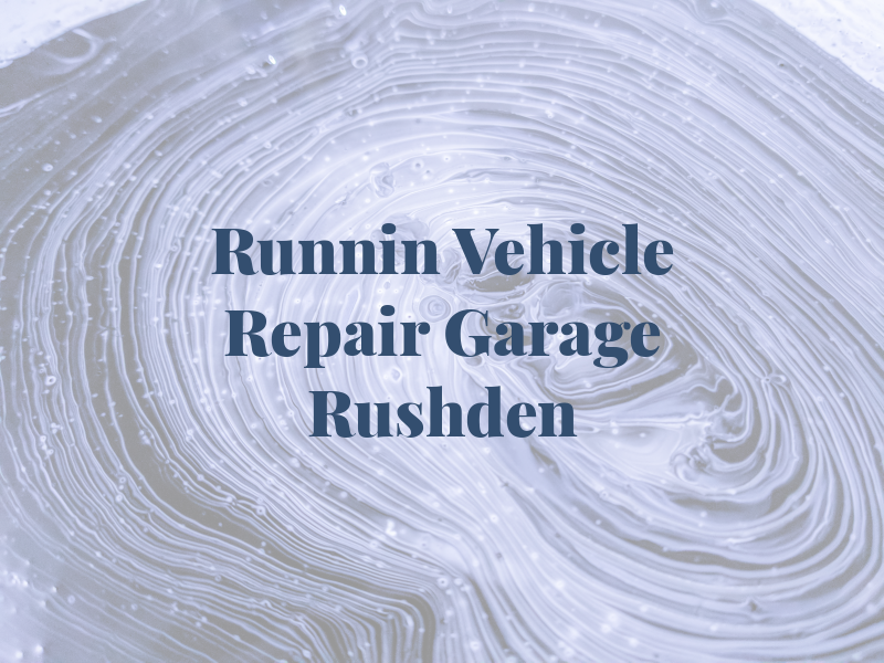 Up N Runnin Vehicle Repair Garage Rushden