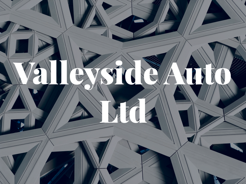 Valleyside Auto Ltd