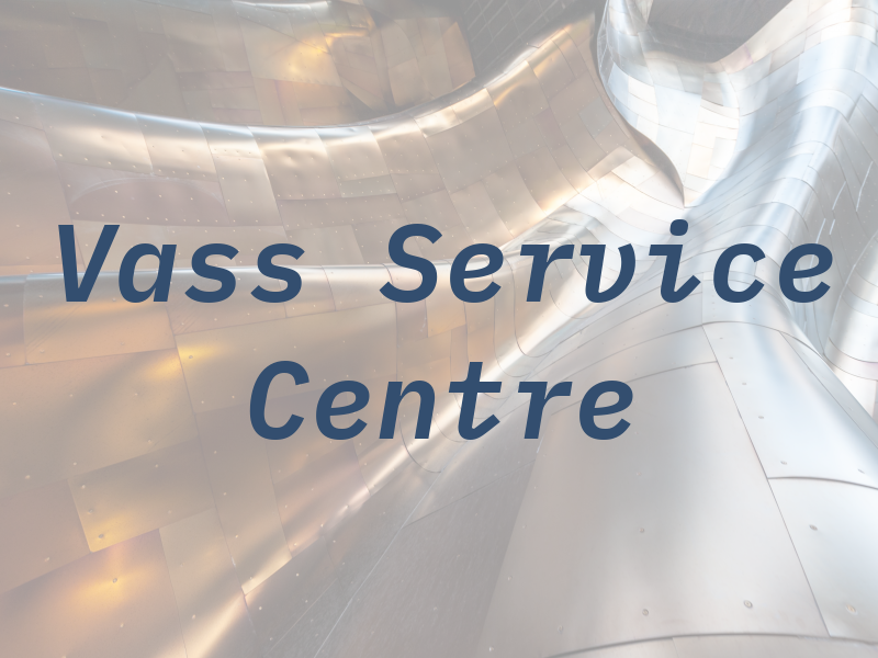 Vass Service Centre