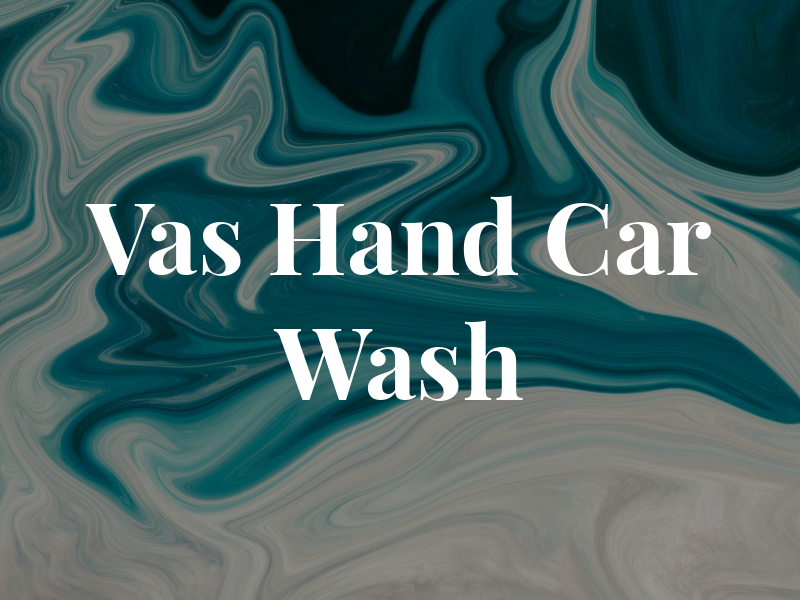 Vas Hand Car Wash