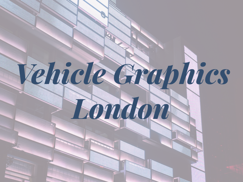 Vehicle Graphics London