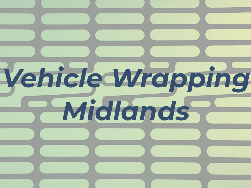 Vehicle Wrapping Midlands