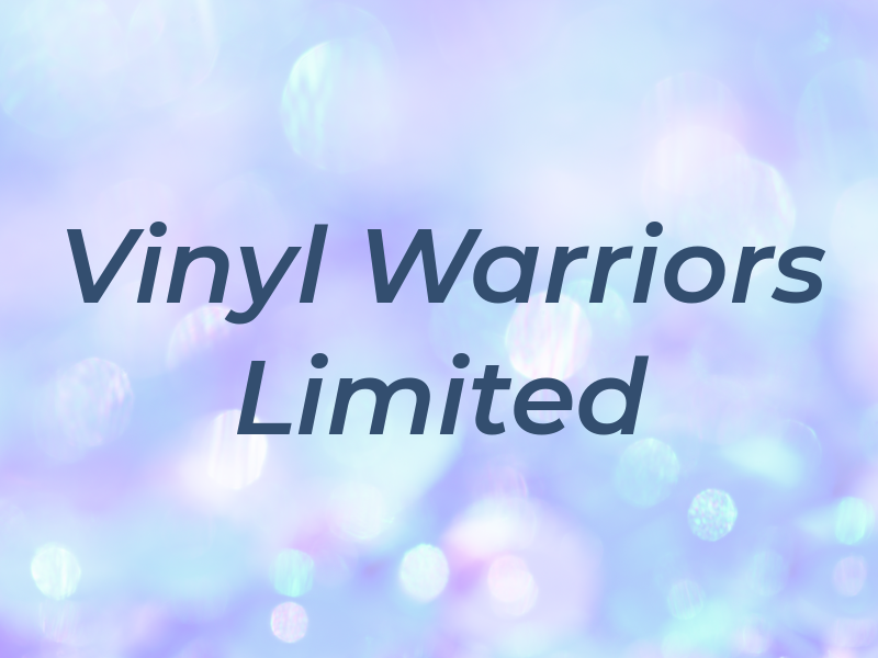 Vinyl Warriors Limited