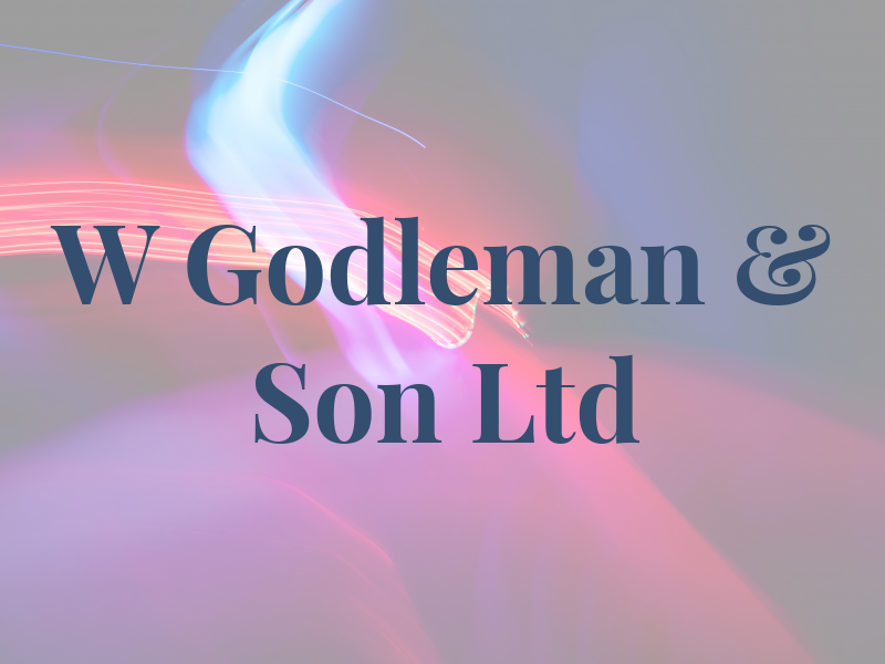 W Godleman & Son Ltd