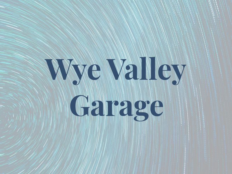 Wye Valley Garage