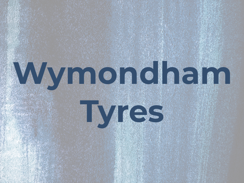 Wymondham Tyres