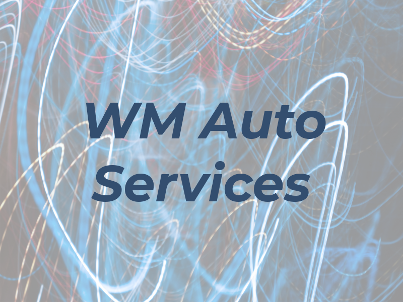 WM Auto Services