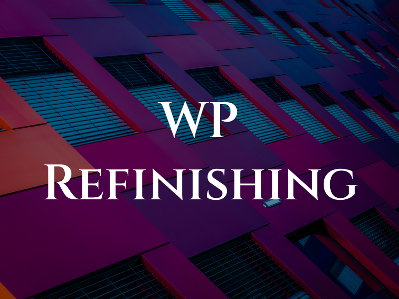 WP Refinishing