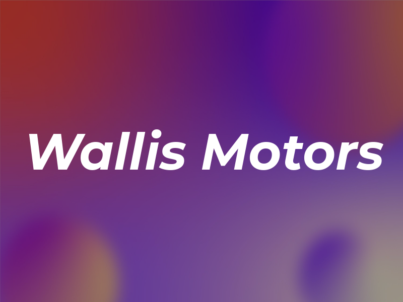 Wallis Motors