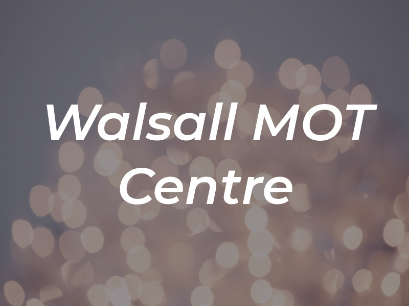 Walsall MOT Centre