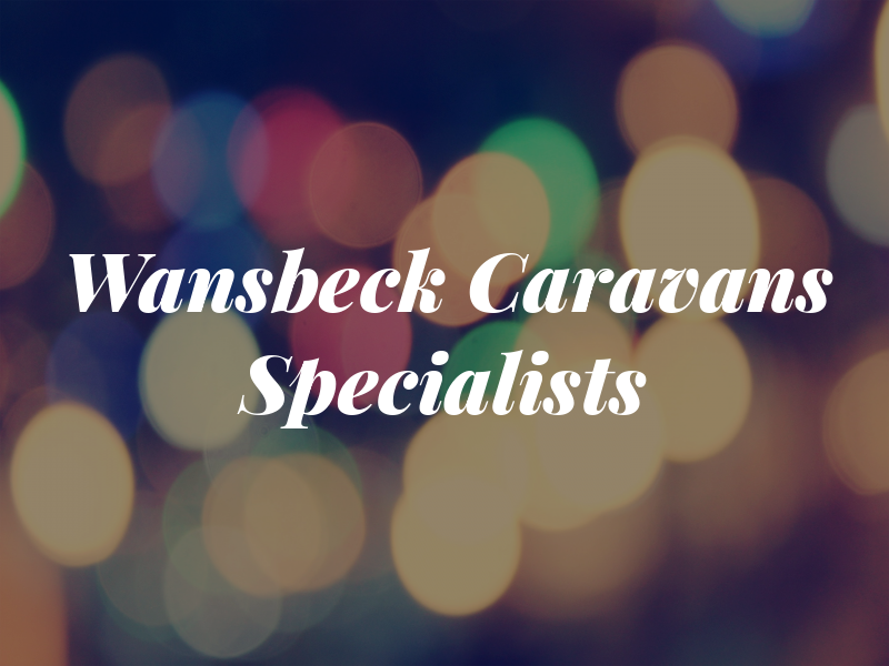 Wansbeck Caravans Specialists