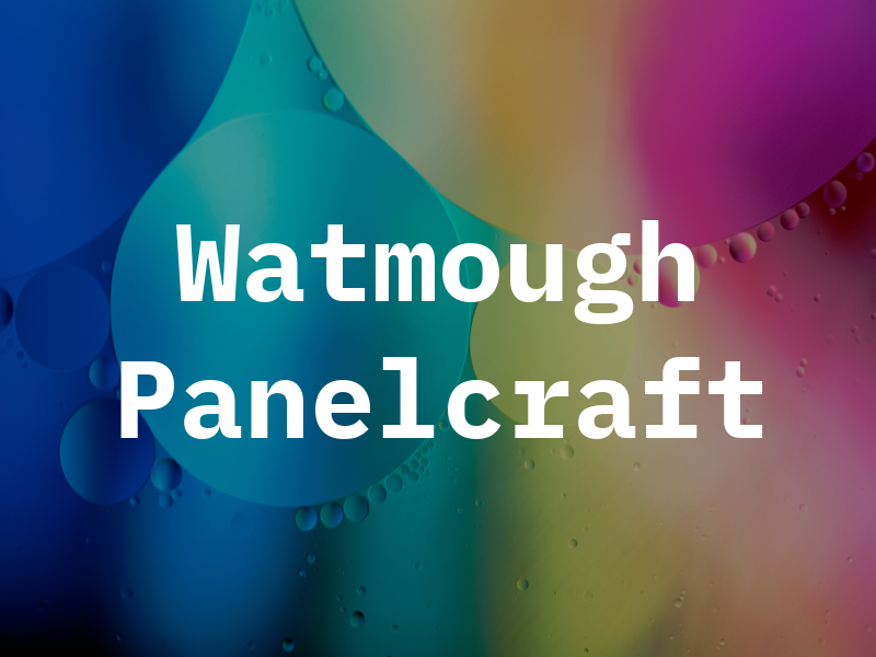 Watmough Panelcraft