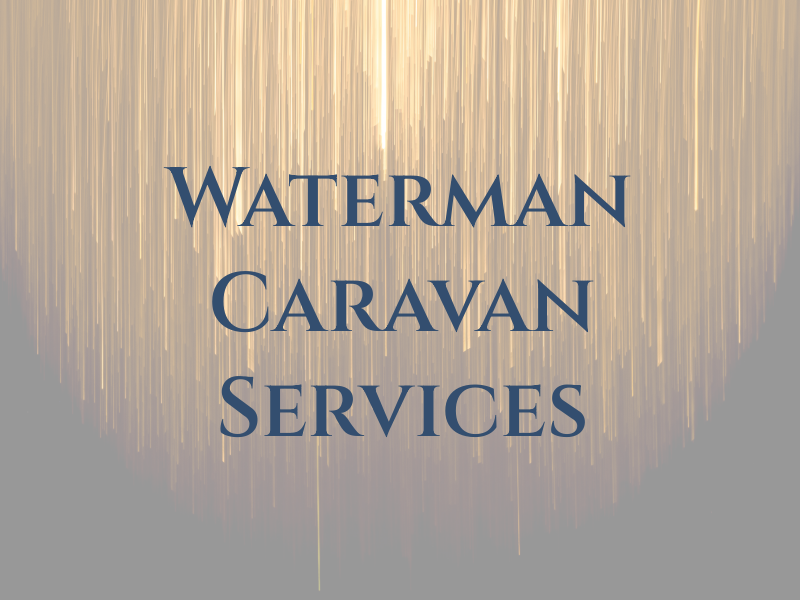 Waterman Caravan Services