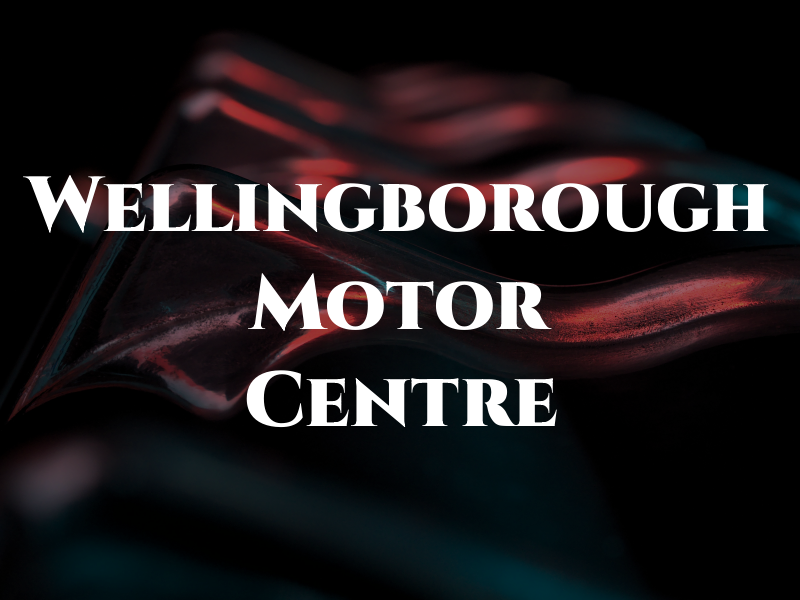 Wellingborough Motor Centre