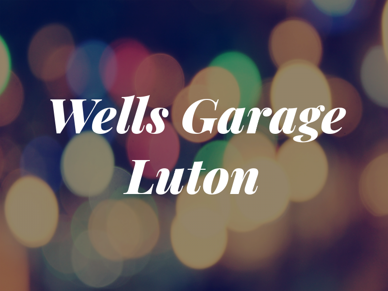 Wells Garage Luton