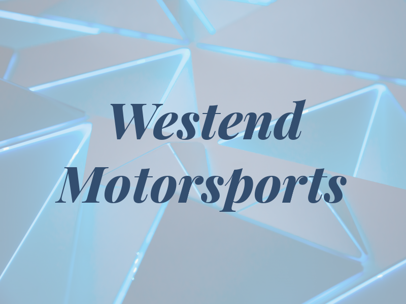 Westend Motorsports