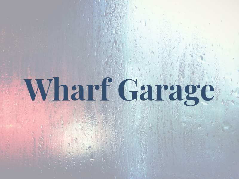 Wharf Garage