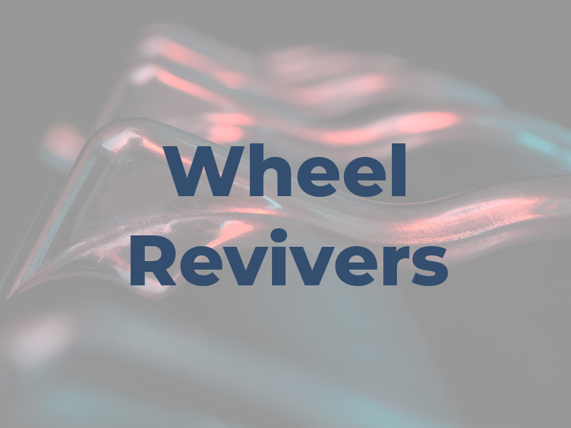 Wheel Revivers