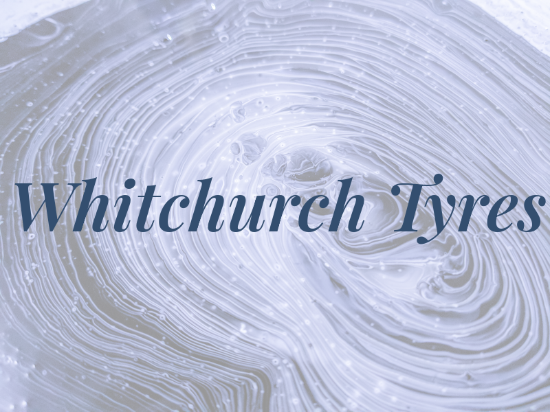 Whitchurch Tyres