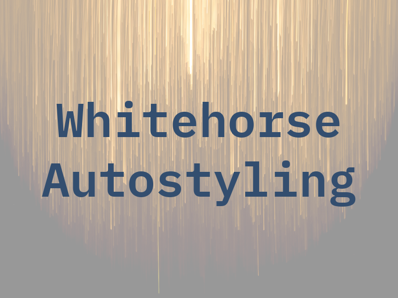Whitehorse Autostyling